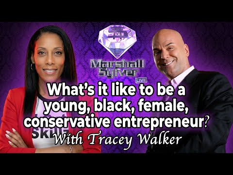 What's It Like To Be A Young, Black, Female, Conservative Entreprenuer? With Tracey Walker