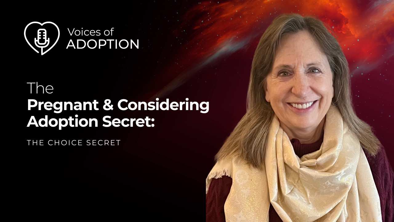 The Pregnant & Considering Adoption Secret