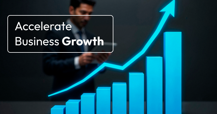 Accelerate Business Growth